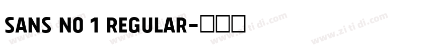 Sans No 1 Regular字体转换